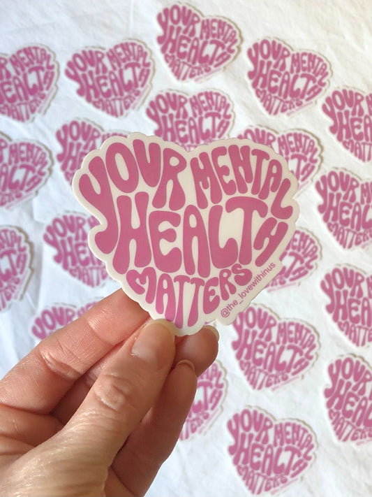 Your Mental Health Matters Matte Sticker